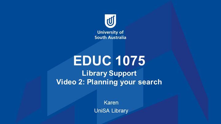 Video 2: Planning your search