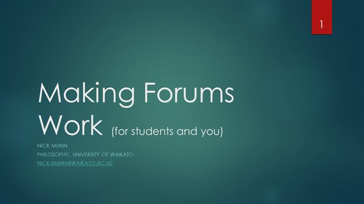 Session 2A Making forums work (for students and you)