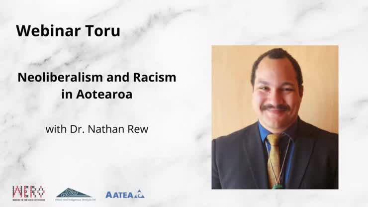 Neoliberalism and racism in Aotearoa (Nathan Rew)